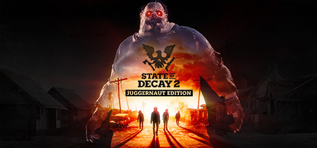 《腐烂国度2：巨霸主宰版（State of Decay 2: Juggernaut Edition）》92GAME-游戏仓库独家提供-92GAME-游戏仓库-全球最大的游戏下载交流中心