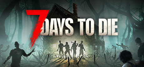 《七日杀（7 Days to Die）》92GAME-游戏仓库独家提供-92GAME-游戏仓库-全球最大的游戏下载交流中心